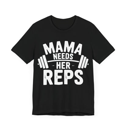 Mama Needs Her Reps