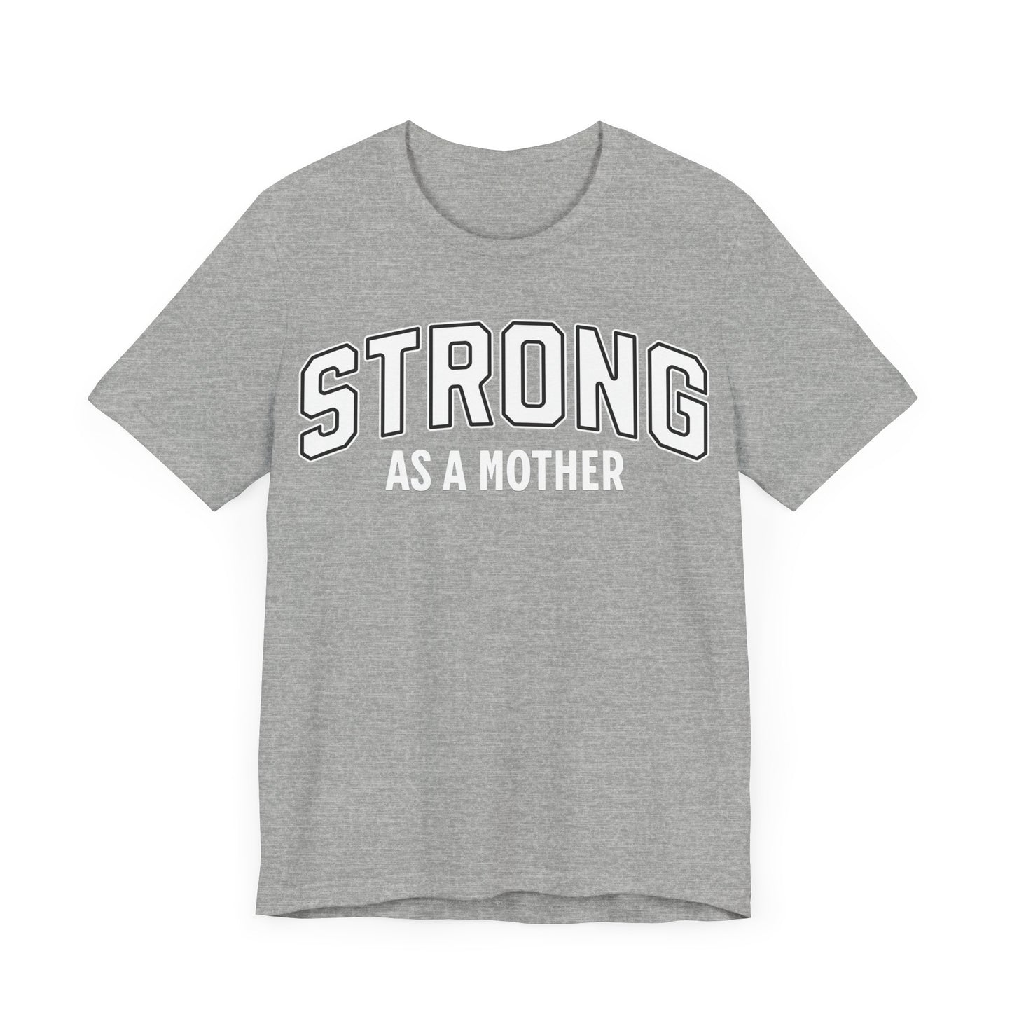 Strong As A Mother