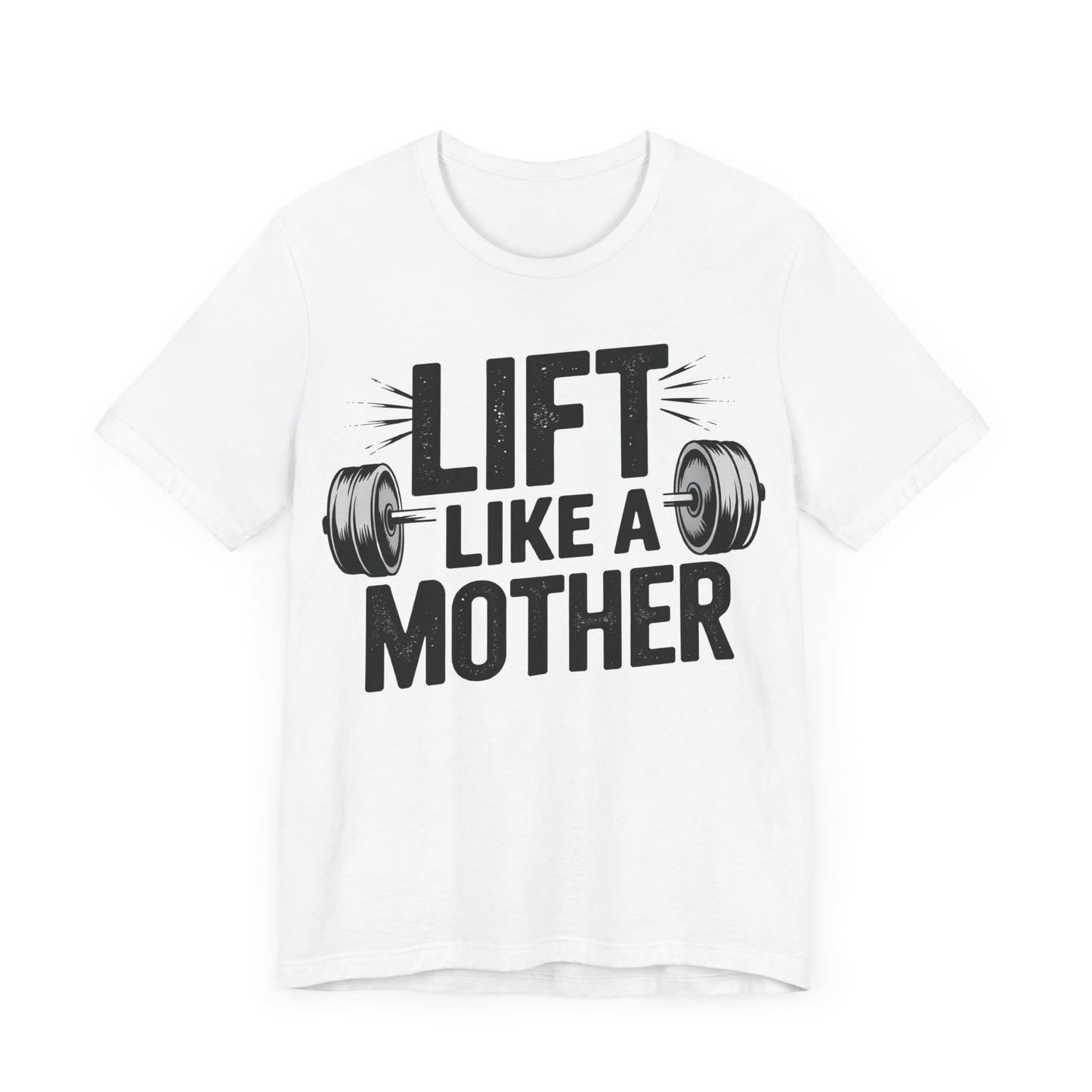 Lift Like A Mother